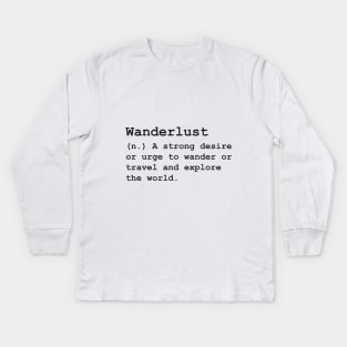 Wanderlust Kids Long Sleeve T-Shirt